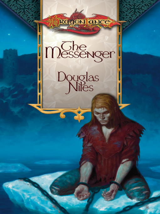 Title details for The Messenger by Doug Niles - Available
